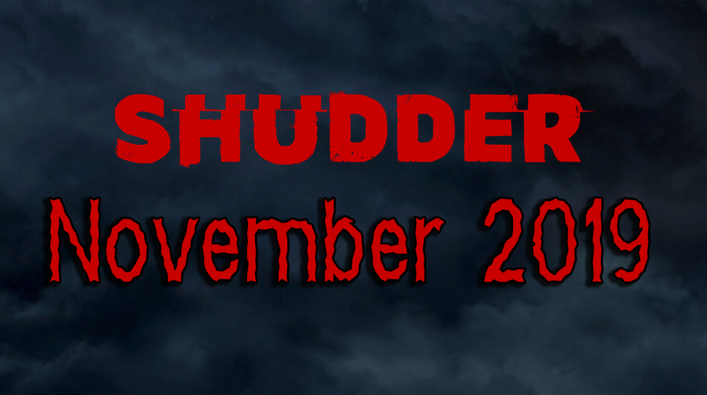 Shudder Content Guide November Haunted MTL
