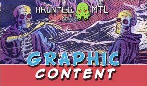 Graphic Content Title Card; used for horror comic review