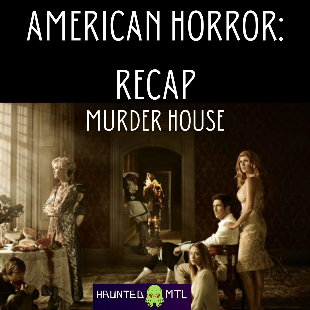 American Horror Recap(1)