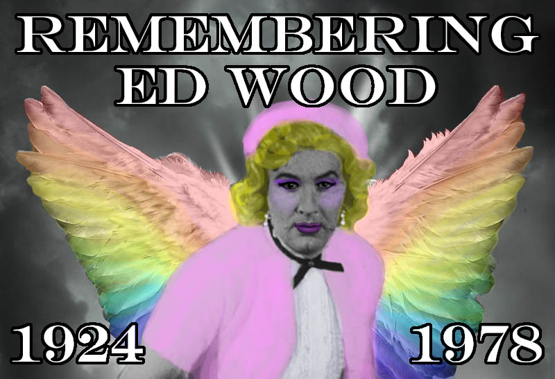 Remembering Ed Wood
