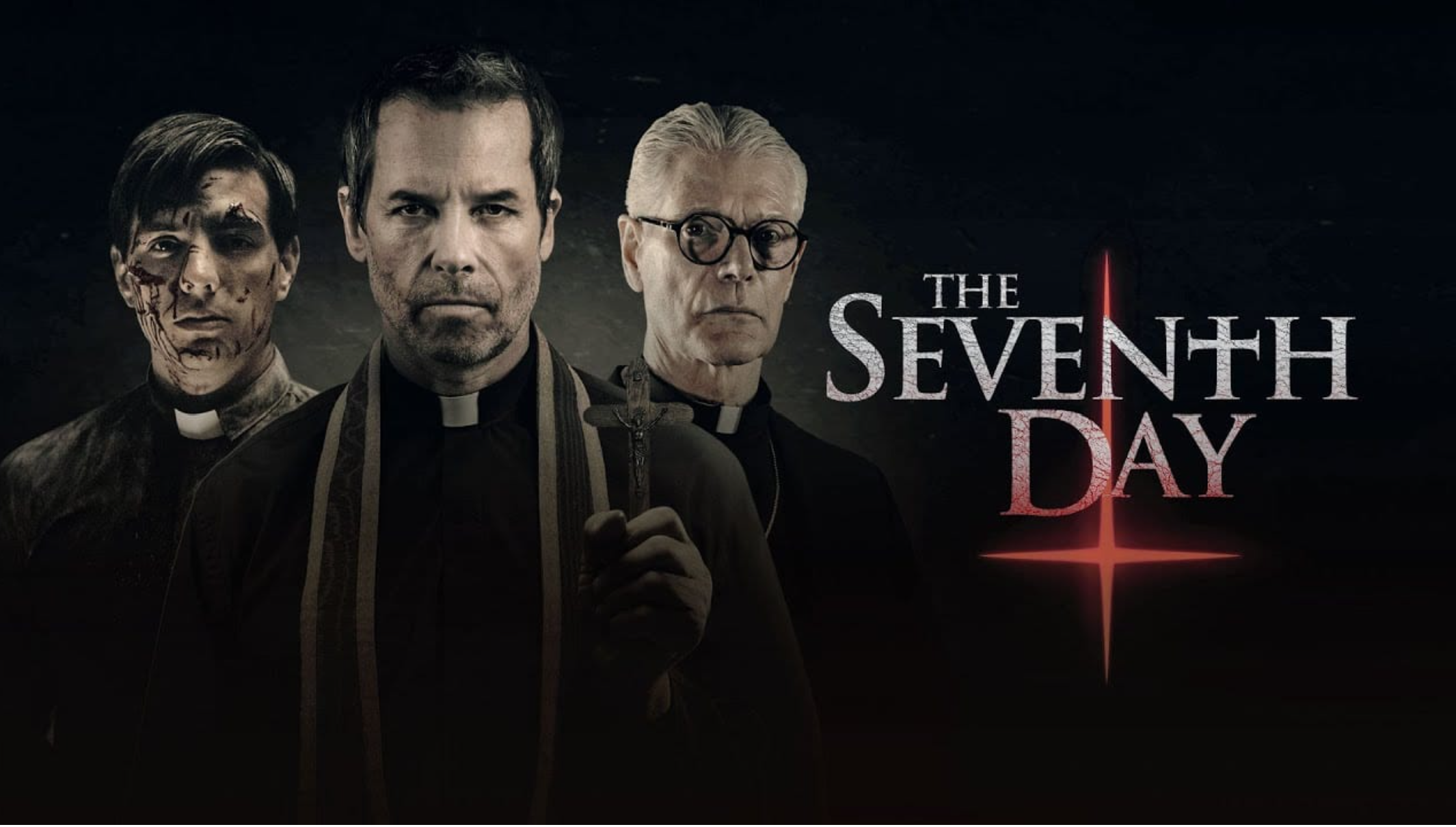 Poster for Seventh Day movie with a young beat up looking priest standing on one side of a middle age priest with an old priest standing on the other side. There is an upside down cross in red next to the title.