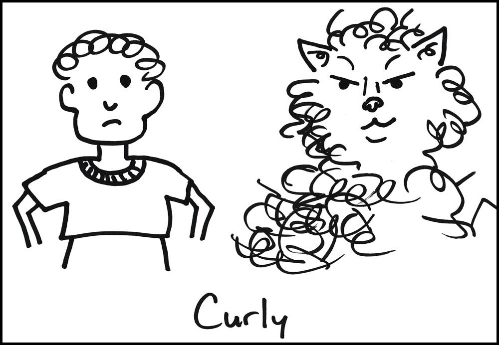 Curly, a boy with curly hair transformed into a snarky doglike creature