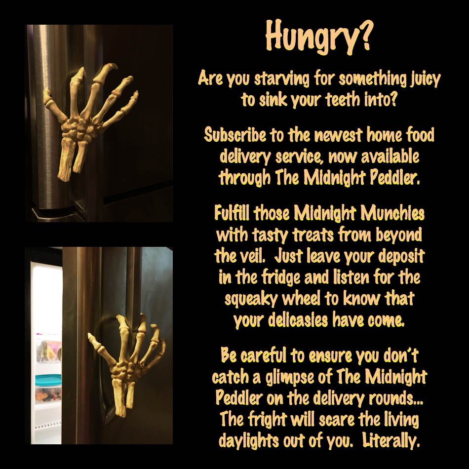 The Midnight Peddler skeletal hand opens the fridge door to make sure it is well stocked