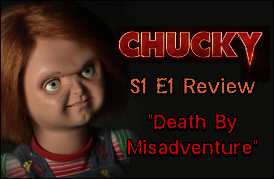Chucky - S1 E1 Review Title Card