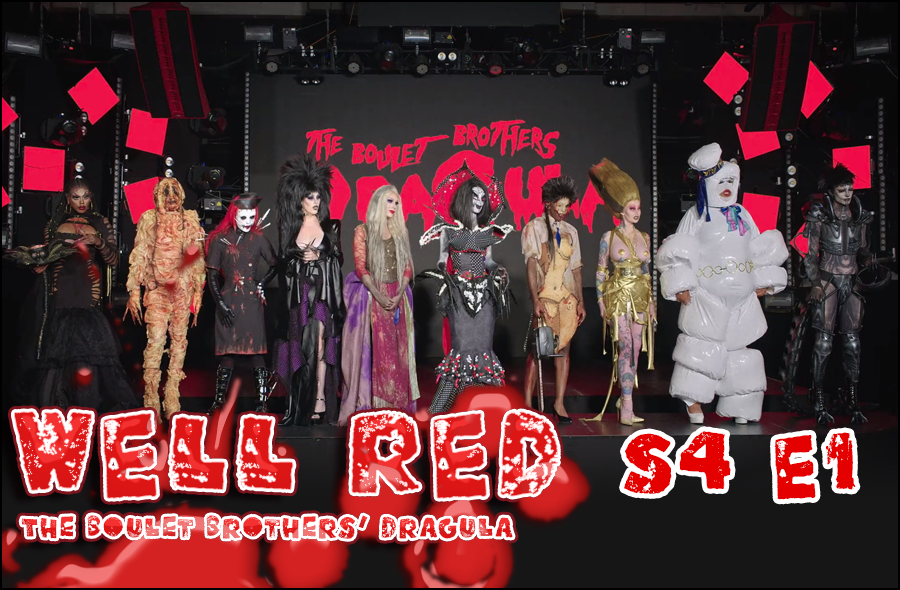 Well Red Dragula - S4 E1 Title Card
