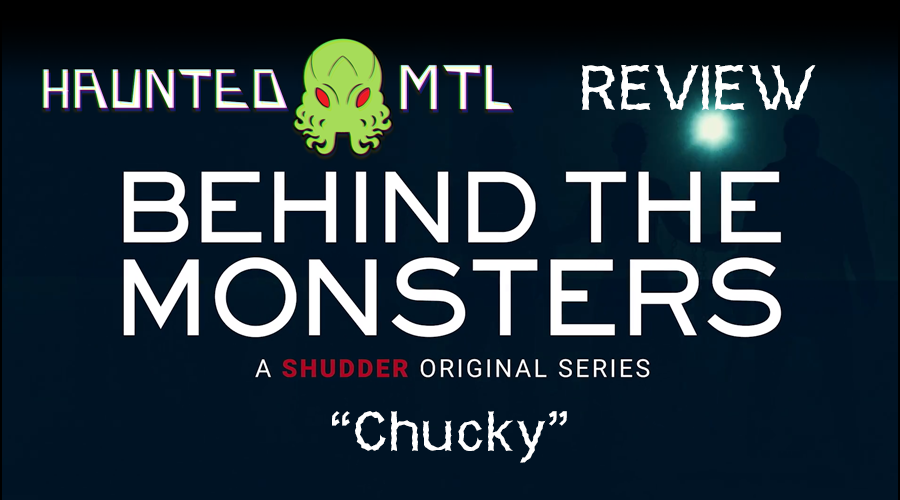 Behind the Monsters - "Chucky" article review title card