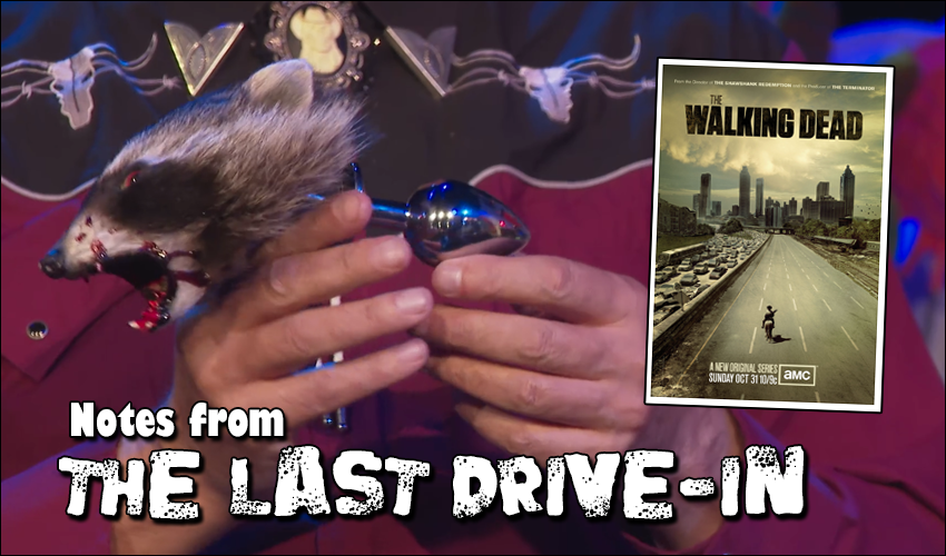 The Last Drive-In recap title card featuring a raccoon buttplug