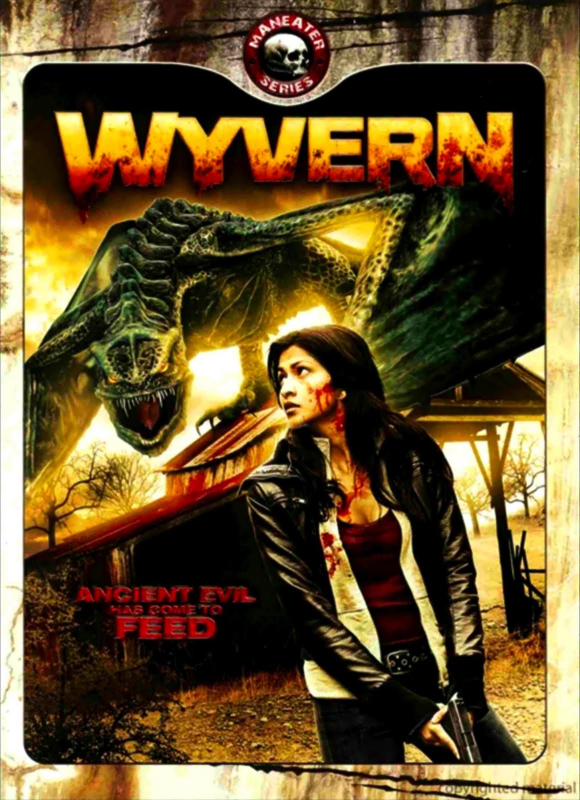 The image used on the DVD cover of wyvern. The title "Wyvern" is at the top in yellow and red text. Underneath it is a dragon on top of a barn and a woman with a gun. The bottom left conatins the tagline "Ancient evil has come to feed."