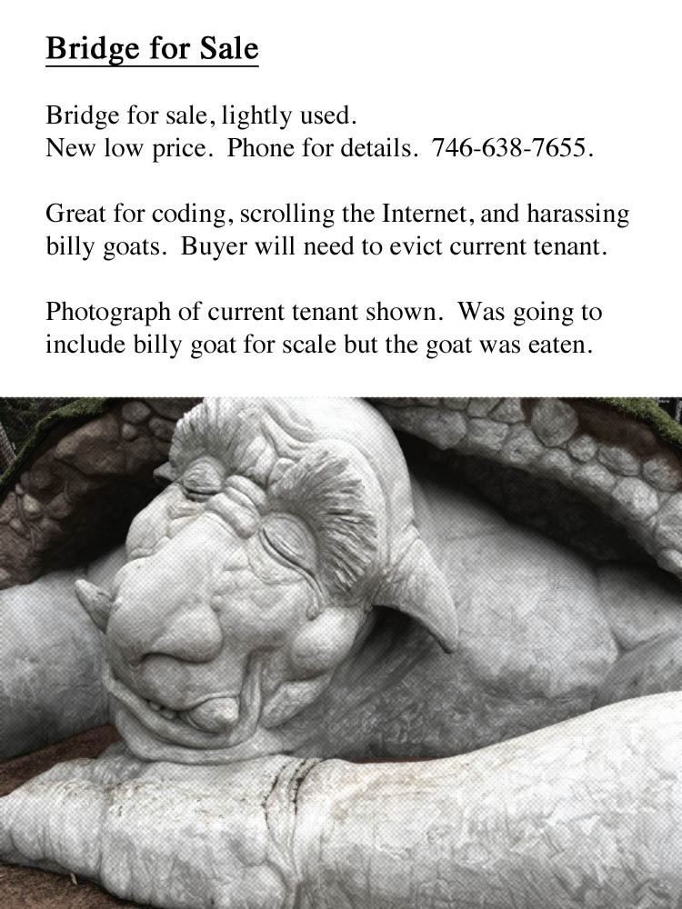 flyer for a brdge for sale with a photo of the troll sleeping under the bridge
