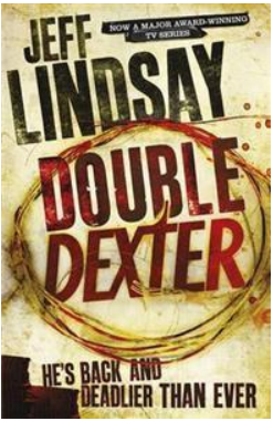 Double Dexter by Jeff Lindsay