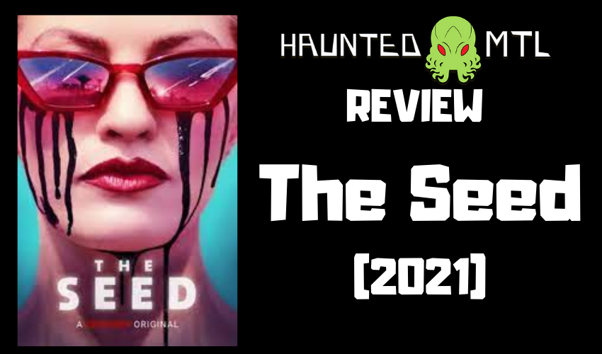 Review Card for The Seed (2021) on Shudder