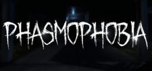 Phasmophobia Title