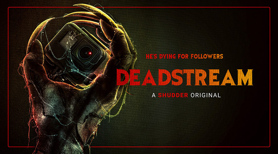 Deadstream key art depicting camera clutched by a ghost's hand