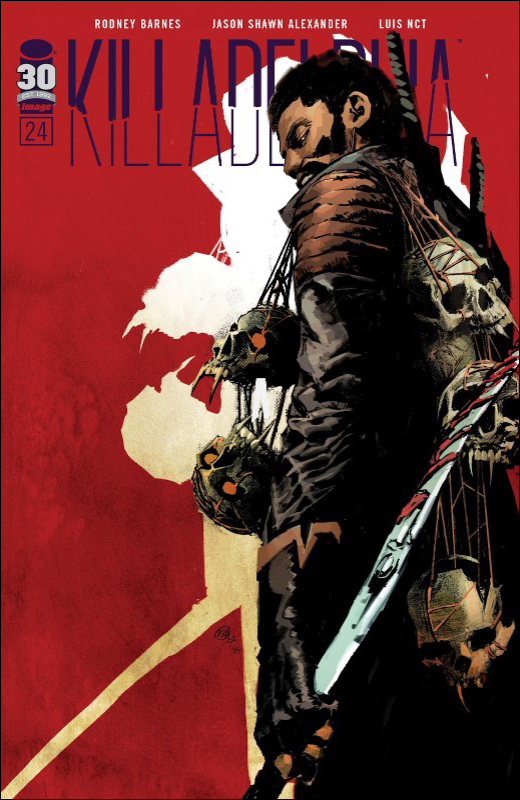 'Killadelphia' #24 cover depicting the newest force in the comic - a Haitian revolutionary turned vampire hunter named Toussaint