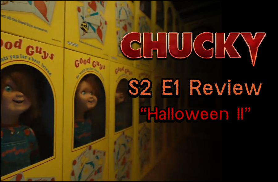 Chucky S2 E1 - "Halloween II"