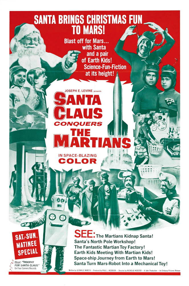 one of many Santa Claus Conquers the Martians movie posters, with publicity hype catch phrases