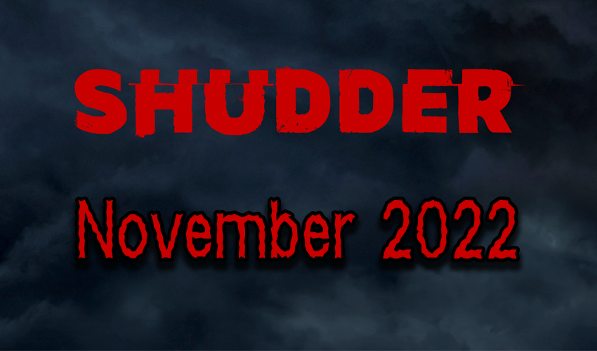 2022 on Shudder November card