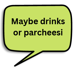 Text continues: maybe drinks or parcheesi