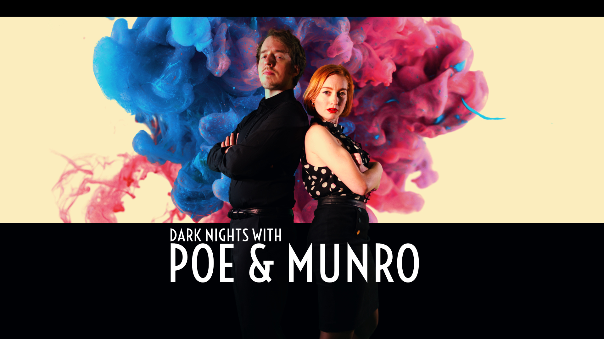 two people stand back to back with the title "dark nights with poe and munro"