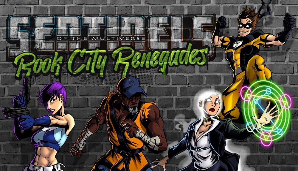 A grey brick wall with four people standing in front of it and the title Sentinels of the Multiverse Rook City Renegades