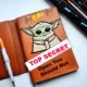 Cal Kestis Diary with Baby Yoda on over and the words 'Top Secret' and 'Open You Should Not' on cover