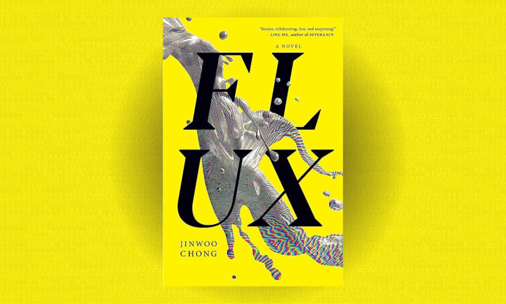 The book cover of Flux by Jinwoo Chong in which a splash of mutlicolored static-textured liquid splashes across a yellow backdrop