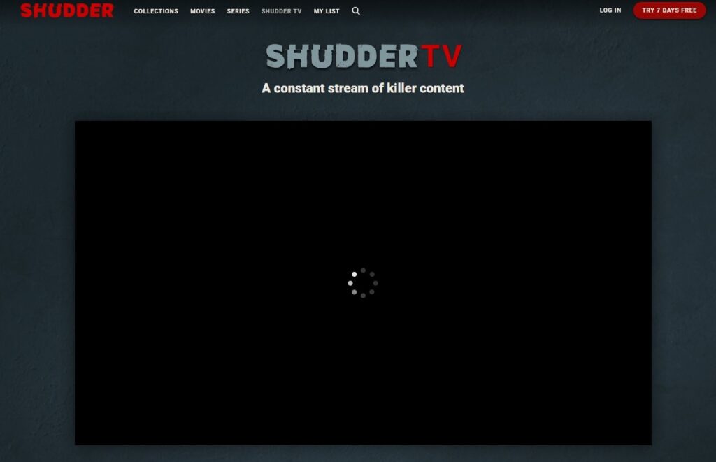 A screenshot of the Shudder homepage showing a black screen and spinning circle.