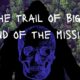 On the Trail of Bigfoot land of the missing
