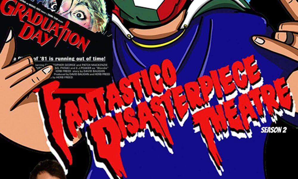 The poster for episode 2 of Fantastico Disasterpiece Theatre.