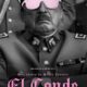 An old man wearing military decoration frowns at the viewer. His eyes are hidden behind crudely drawn pink sunglasses. Below reads El Conde.