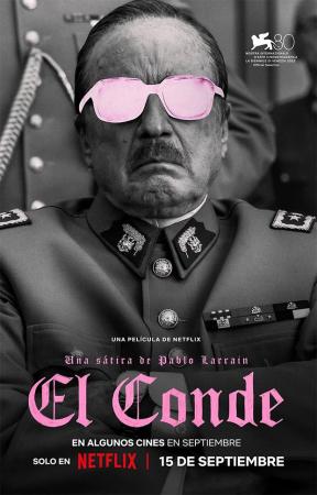 An old man wearing military decoration frowns at the viewer. His eyes are hidden behind crudely drawn pink sunglasses. Below reads El Conde.