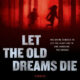 Let the Old Dreams Die Cover by Young Jin Lim. Two Children running in the woods with red lighting.