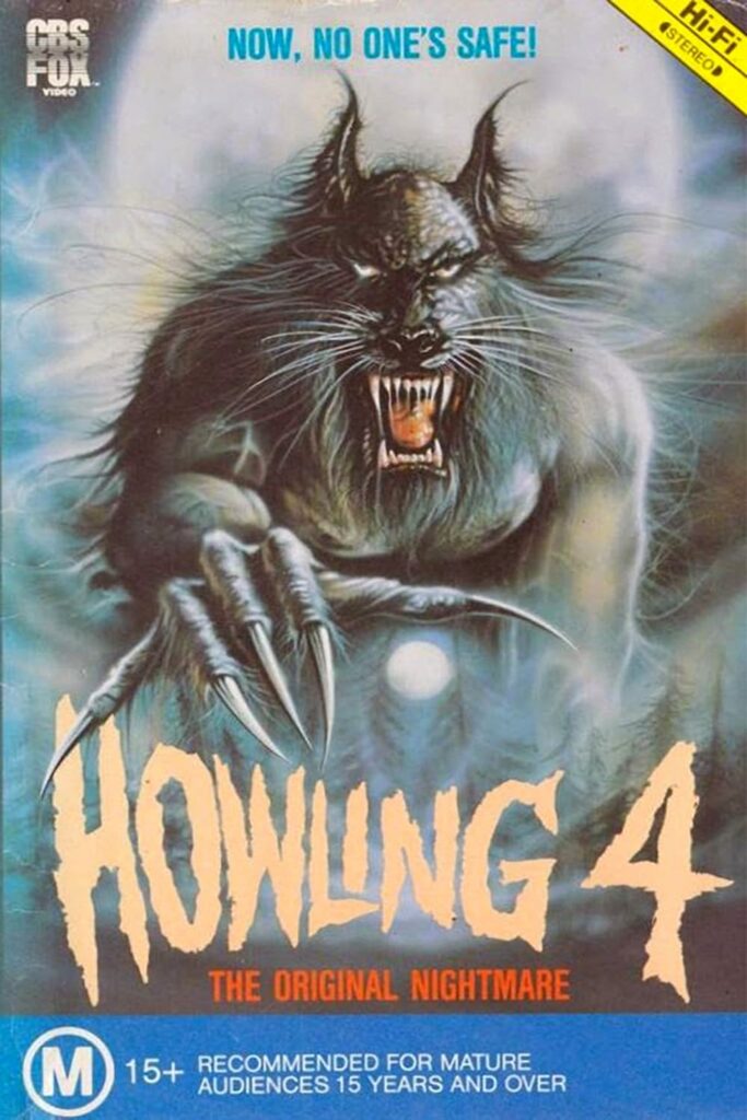 At the center of the fog, a werewolf reaches out above the title "Howling 4 The Original Nightmare"