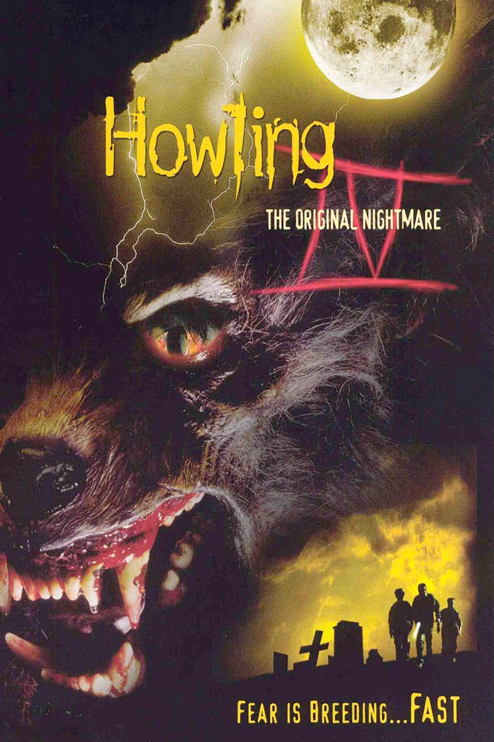 "Howling" written in yellow below a moon. "IV" written in red with "The Original Nightmare" written atop it. Below, a werewolf looks at the viewer
