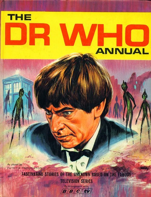 Dr Who Annual 1968 - Featuring Patrick Troughton