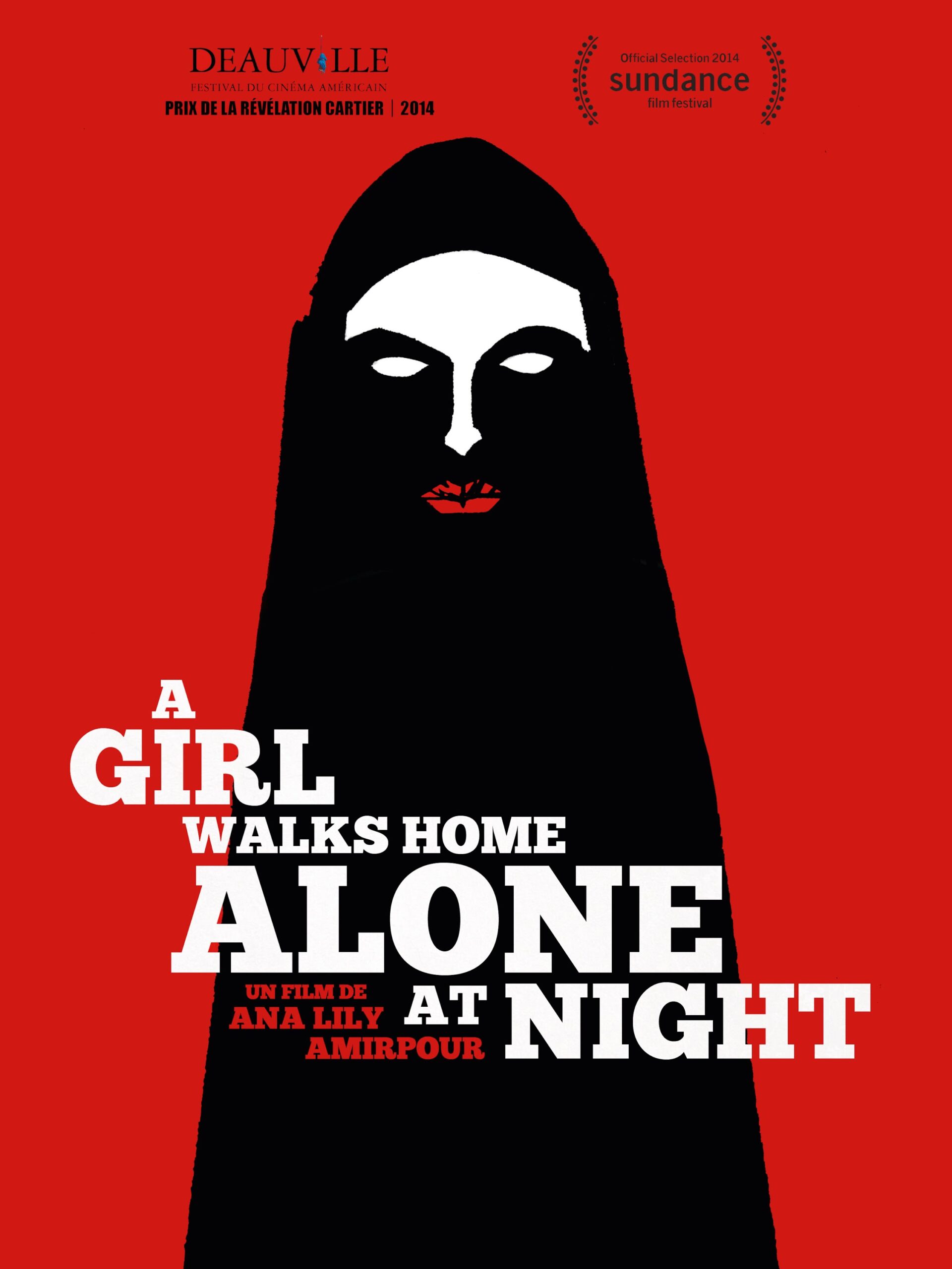 A red background reveals a woman in black. Her face is white and lips are red. The title reads "A Girl Walks Home Alone At Night"