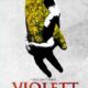 A shadowed hand and a hand made of yellow flowers hold onto each other. Below reads Violett in red.