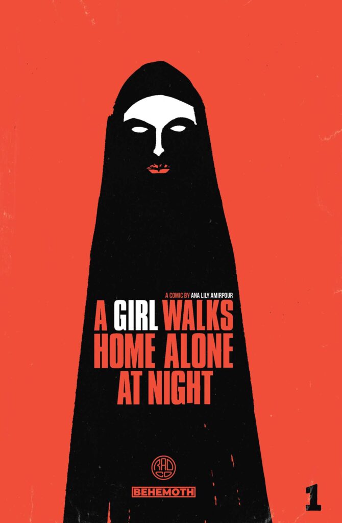 A red background reveals a woman in black. Her face is white and lips are red. The title reads "A Girl Walks Home Alone At Night" in red aside from "girl" written in white.