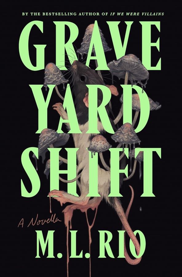 Graveyard Shift cover. Fluorescent green title on black background with rats and mushrooms in background.