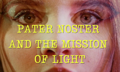 Pater Noster and the Mission of Light