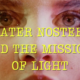 Pater Noster and the Mission of Light