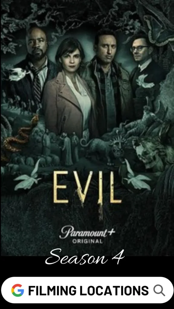 Four appear as the top of the image. Three look at the viewer, but the fourth on the right looks at the other three. Around them are creatures. Below all of this reads "Evil." Underneath reads "Paramount+" and finally "Season 4"